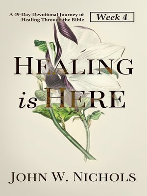 cover image of Healing is Here—Week 4